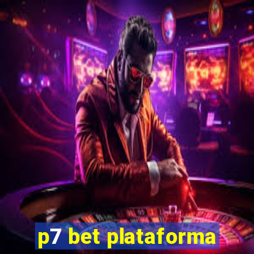 p7 bet plataforma